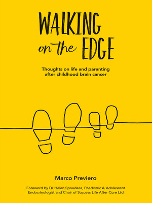 cover image of Walking On the Edge: Thoughts on Life and Parenting After Childhood Brain Cancer